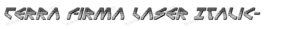 Terra Firma Laser Italic字体转换